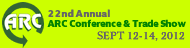 22nd Annual ARC Conference & Trade Show